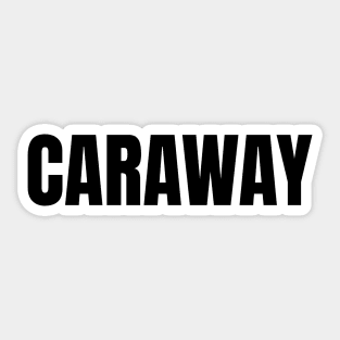 Caraway Word - Simple Bold Text Sticker